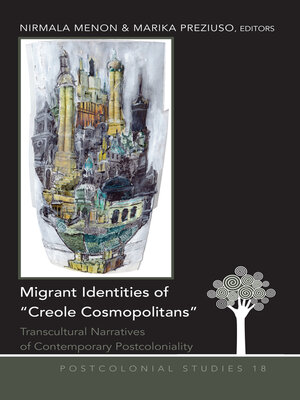 cover image of Migrant Identities of «Creole Cosmopolitans»